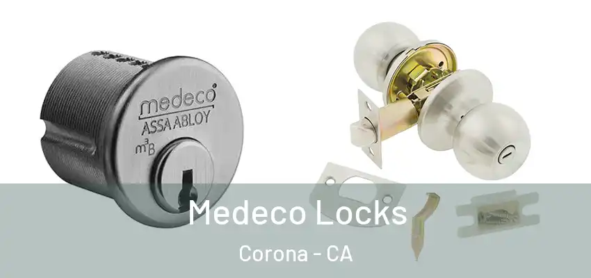 Medeco Locks Corona - CA