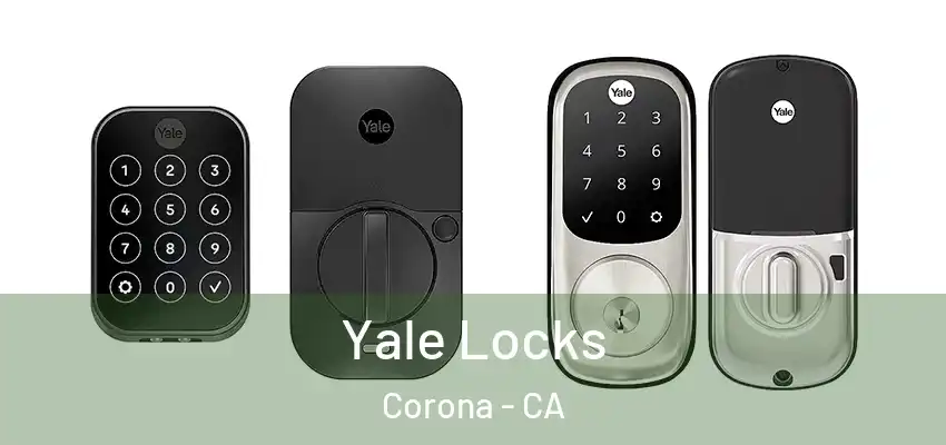 Yale Locks Corona - CA